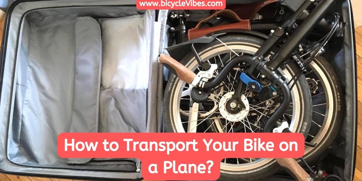 How to Transport Your Bike on a Plane?