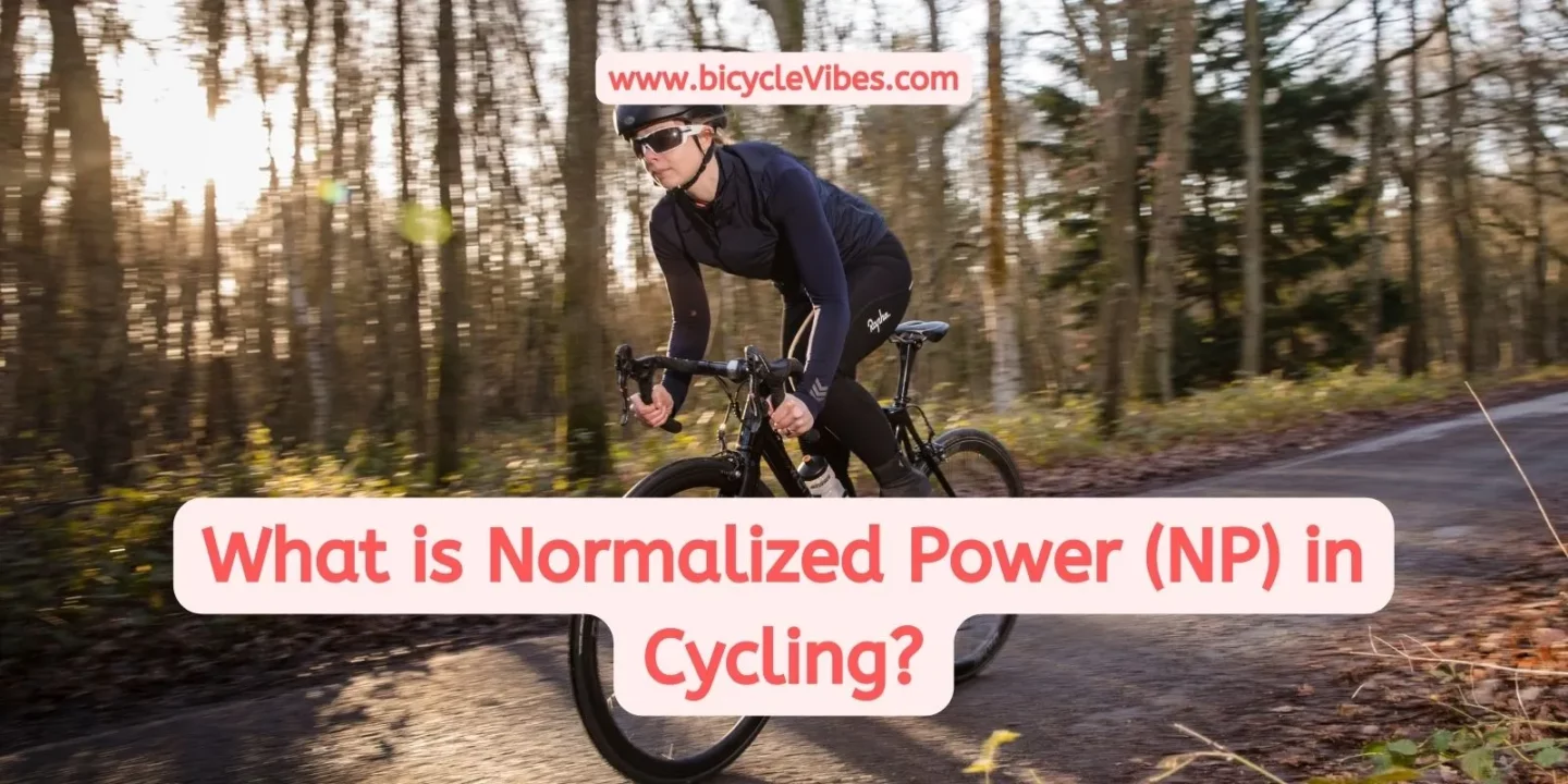 What is Normalized Power (NP) in Cycling