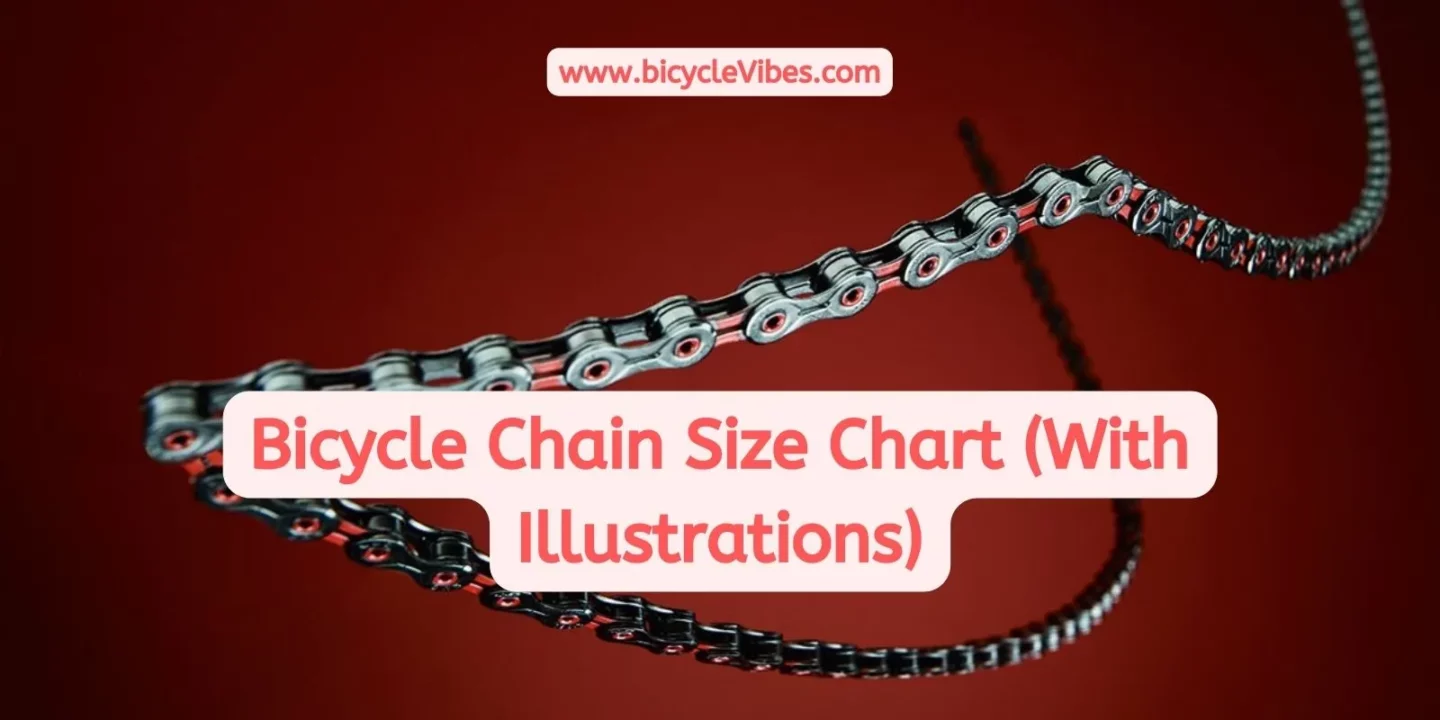 Bicycle Chain Size Chart With Illustrations 
