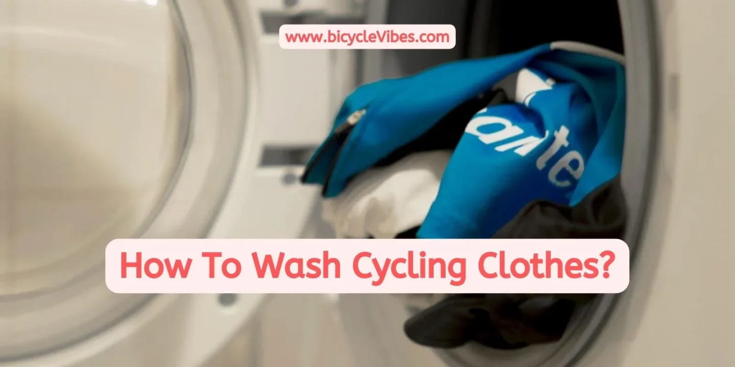 How To Wash Cycling Clothes