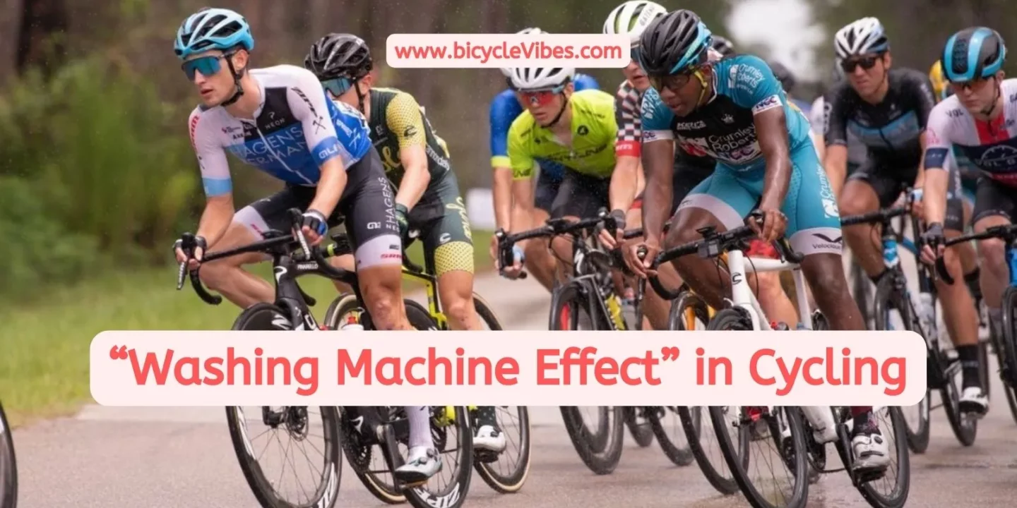 “Washing Machine Effect” in Cycling